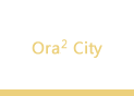 Ora2 City